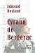 Cyrano de Bergerac (French Edition)