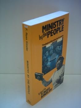 Paperback Ministry by the People: Theological Education by Extension Book