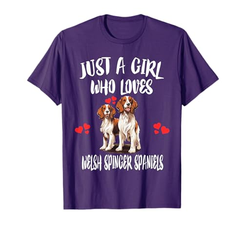 Just A Girl Who Loves Welsh Springer Spaniels Dog T-Shirt