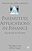 Parimutuel Applications In Finance: New Markets for New Risks (Finance and Capital Markets Series)