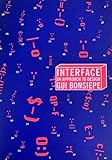 Gui Bonsiepe - Interface an Approach to Design