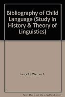 Bibliography of Child Language 0253333407 Book Cover