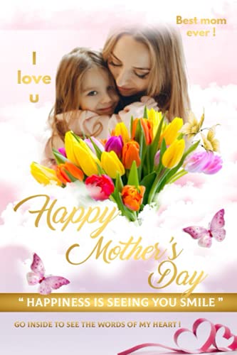 Letter to my mother, Happy Mother's Day: Gifts For Mom, Mothers Day celebration