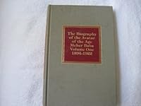 Lord Meher Prabhu: The Biography of Avatar Meher Baba, Volume One, 1894-1922 B000KA70MG Book Cover