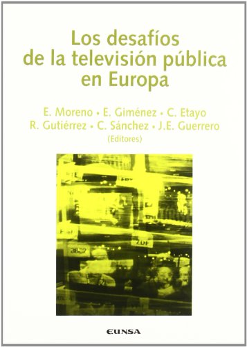 Portada de Los desafíos de la televisión pública en Europa