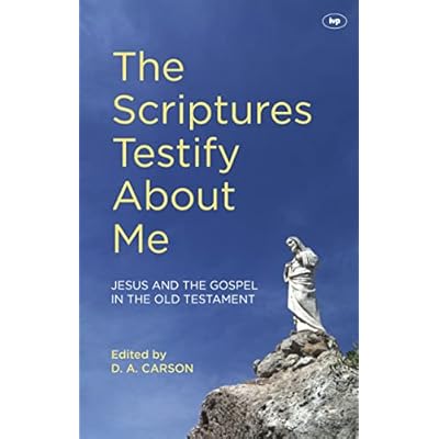The Scriptures Testify About Me