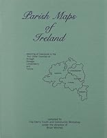 Parish Maps of Ireland: Depicting All Townlands in the Four Ulster Counties of Armagh, Donegal, Londonderry, and Tyrone 0933227337 Book Cover
