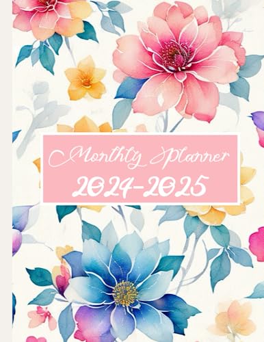 2024-2025 Monthly Planner: Large Floral Two Year Schedule Organizer (January 2024 through December 2