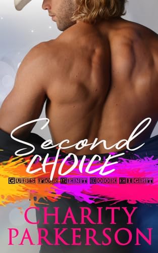 Second Choice (Cubs for Rent)