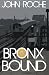 Bronx Bound