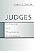 Judges: A Practical and Theological Commentary