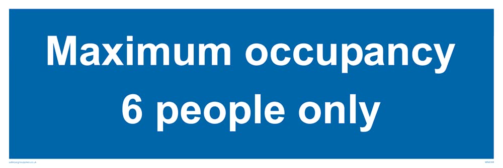 Pack of five - Maximum occupancy 6 person only Sign - 300x100mm - L31