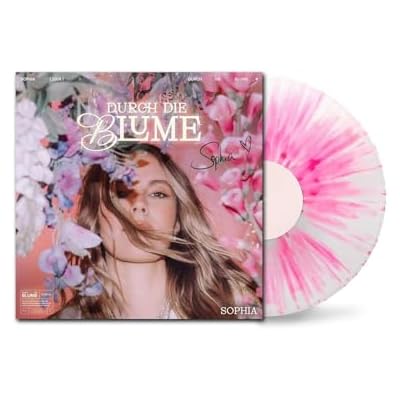 Sophia, Neues Album 2026, Durch die Blume, Exklusive Signierte Edition Splatter-Vinyl, LP