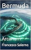 Bermuda (Arcanum) (Italian Edition)