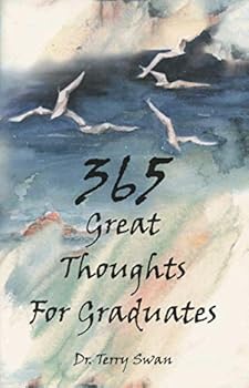 365 Great Thoughts For Graduates