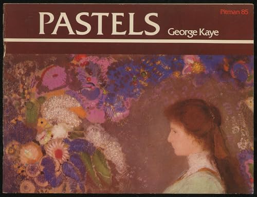 Pastels (Pitman art series) B0006WHAFK Book Cover