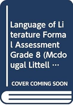 McDougal Littell Language of Literature: Formal Assessment Grade 8
