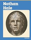 Nathan Hale (American Revolution Biographies)