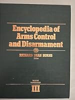 Encyclopedia of Arms Control and Disarmament 0684196034 Book Cover