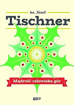 Mądrość człowieka gór
