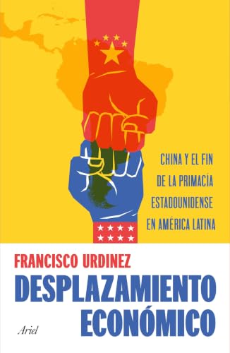 Desplazamiento económico (Ariel) (Spanish Edition)