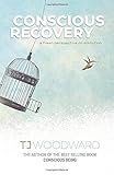 Conscious Recovery: A Fresh Perspective on Addiction