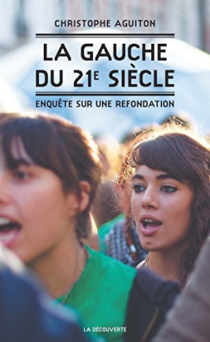 Télécharger La gauche du 21e siècle (Cahiers libres) Livre PDF Gratuit