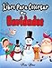 Libro de Navidad Para Colorear Para Niños: Libro para colorear con páginas para colorear de animales de vacaciones, mascotas de peluche, escenas de ... y los patrones de regalo libro para colorear