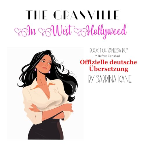 The Granville in West Hollywood (German Edition) Titelbild