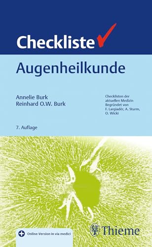 Checkliste Augenheilkunde (Checklisten Medizin)