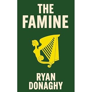 The Famine Audiolibro Por Ryan Donaghy arte de portada