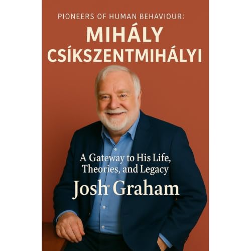Mihaly Csikszentmihalyi