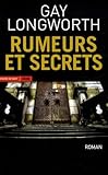  Rumeurs et secrets