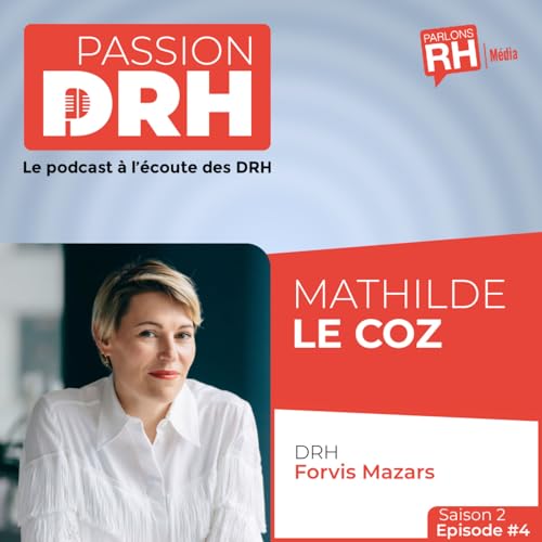 Mathilde Le Coz, DRH de Forvis Mazars