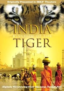 India: Kingdom of the Tiger