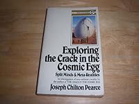 Exploring the Crack in the Cosmic Egg: Split Minds and Meta-Realities 0671448633 Book Cover