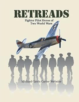 Paperback Retreads: Fighter Pilot Hero's of Two World Wars Book
