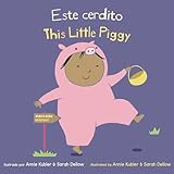 Este Cerdito/This Little Piggy (Baby Rhyme Time (Spanish/English))