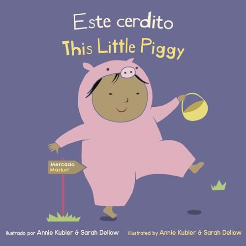 Este Cerdito/This Little Piggy (Baby Rhyme Time (Spanish/English))