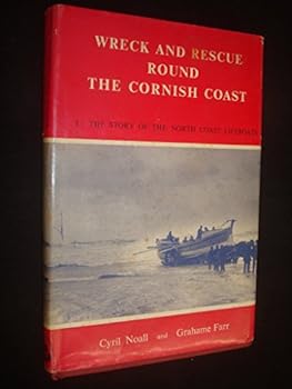 Hardcover WRECK AND RESCUE ROUND THE CORNISH COAST Book