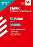 STARK Kunst - Abitur 2027 Bayern - Prüfungsvorbereitung (Abitur-Prüfungen)