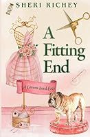 A Fitting End (A Carom Seed Cozy) 1648715001 Book Cover