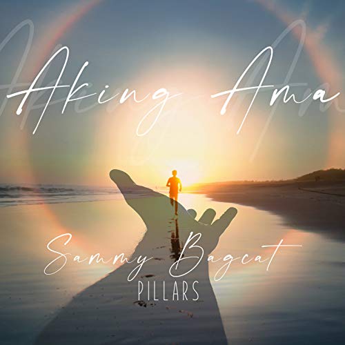 Aking Ama Sammy Bagcat, Pillars Digital Music