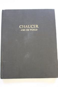 Chaucer and His World