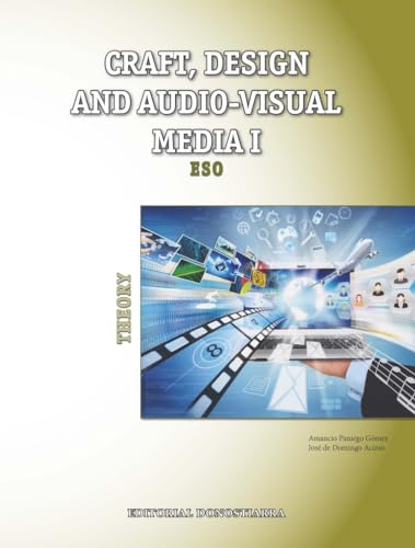 Craft, design and audio-visual media I. Theory