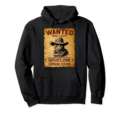 Affiche humoristique de chat Bandit Wanted – Meowdy Western Cowboy Cat Sweat à Capuche