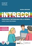 INTRECCI N.E. Psicologia e Metodologia della ricerca Primo biennio - (9788839304063) + Materiali didattici – Rebillo