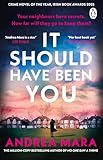 It Should Have Been You: The 2025 Crime Novel of the Year from the million-copy bestselling author of All Her Fault, now a hit TV series starring Sarah Snook