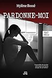 Pardonne-moi (French Edition)