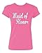 P&B The Brides Maid of Honor Women's T-shirt, L, Azalea Pink